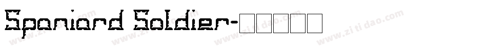 Spaniard Soldier字体转换